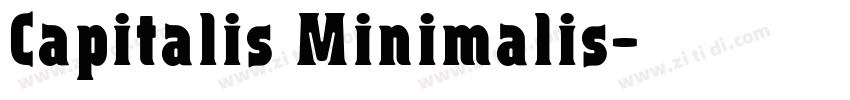 Capitalis Minimalis字体转换